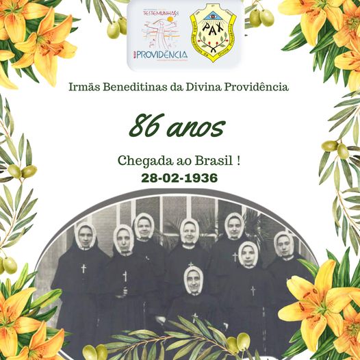 86 anos das Irmãs Beneditinas da Divina Providência